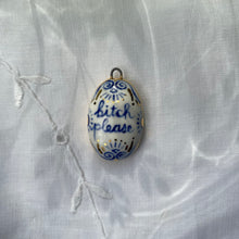 Load image into Gallery viewer, 55. bitch please talisman