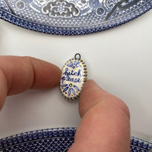 Load image into Gallery viewer, 157. bitch please talisman
