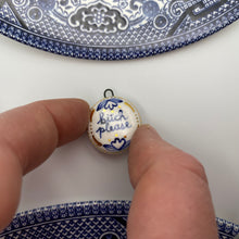 Load image into Gallery viewer, 158. bitch please talisman
